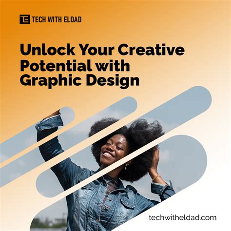 Unlock Your Creative Potential With Graphic Design Tech With Eldad