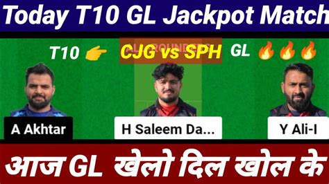 CJG Vs SPH Dream11 Prediction CJG Vs SPH Dream11 Team CJG Vs SPH