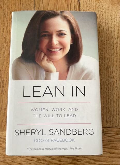 Lean In Women Work And The Will To Lead By Sandberg Sheryl N K