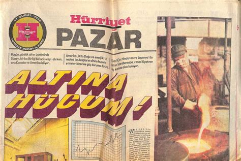 Hürriyet Gazetesi Pazar Eki 17 Şubat 1974 Altın En Çok Nerede Çıkıyor