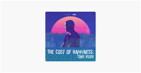 ‎the Cost Of Happiness Tony Hsieh On Apple Podcasts