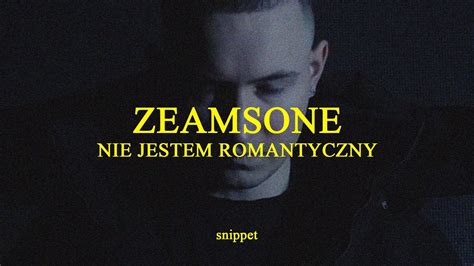 ZEAMSONE NIE JESTEM ROMANTYCZNY Snippet YouTube