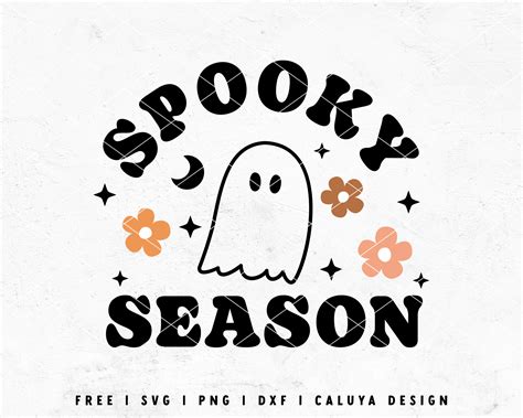 Free Spooky Season Svg Cute Ghost Svg Cut File For Cricut Cameo Silhouette Caluya Design