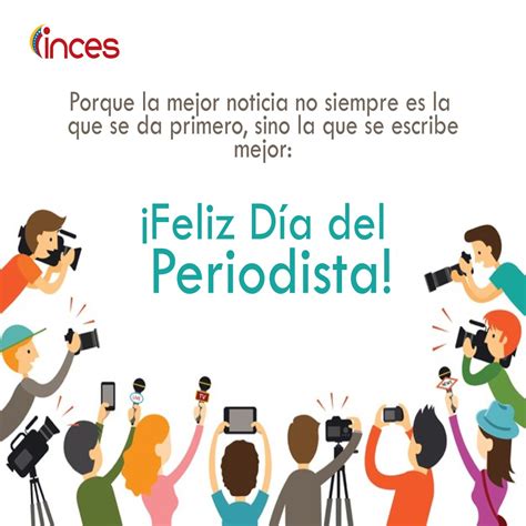 Feliz Día del Periodista Instituto Nacional de Capacitación y