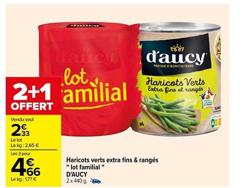 Promo Haricots Verts Extra Fins Rangés lot Familial D aucy chez