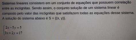 Solved Sistemas Lineares Consistem Em Um Conjunto De Equa Es Que