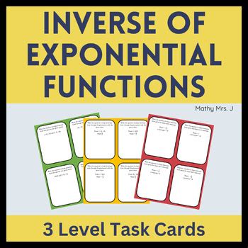 Inverses Of Exponential Functions Differentiated Practice Task Cards