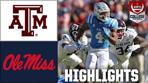 Texas Aandm Aggies Vs Ole Miss Rebels Full Game Highlights Youtube