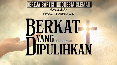 Ibadah Minggu 18 September 2022 Youtube