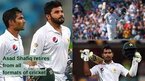 Asad Shafiq Retires From All Formats Of Cricket YouTube