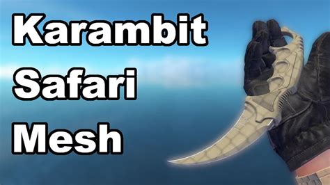 Karambit Safari Mesh CSGO Skin Showcase YouTube