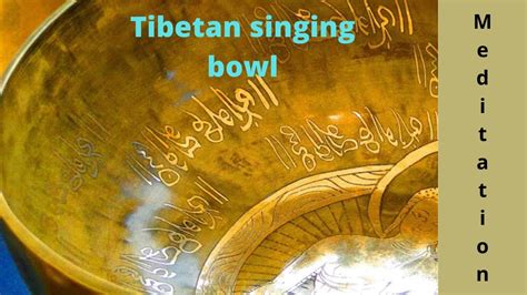 528hz Big Tibetan Singing Bowl Music For Healing And Meditation Youtube