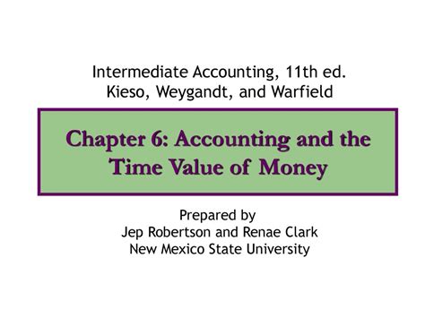 Chapter 6 Accounting And The Time Value Of Money Ppt Download