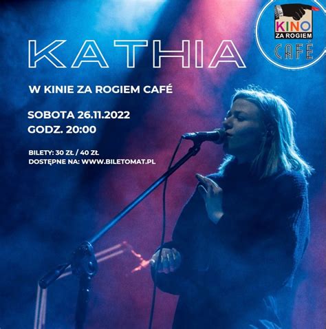 Kathia koncert w Kinie za Rogiem Cafe Rzeszów Koncert Rzeszów