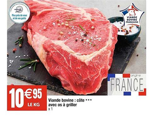 Promo Viande Bovine C Te Avec Os Griller Chez Cora Icatalogue Fr