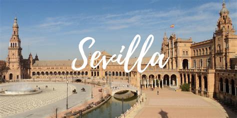 Cultura De Sevilla Visita Sevilla