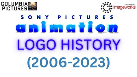 Logo Histories 2 Sony Pictures Animation Logo History YouTube