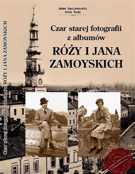 Czar starej fotografii z albumów Róży i Jana Zamoyskich ALBUM Trio z