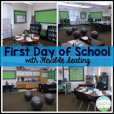 Teaching With A Mountain View First Day Of School With Flexible