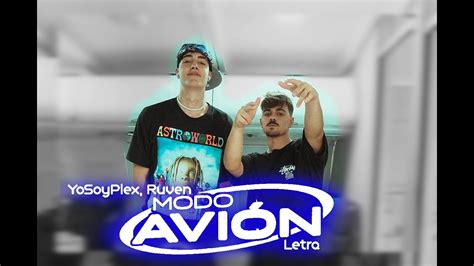 YoSoyPlex Ruven Modo Avión Video Oficial Acapella Solo Voz YouTube