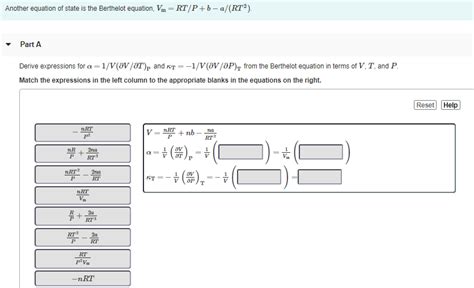 Solved Another Equation Of State Is The Berthelot Equation Chegg