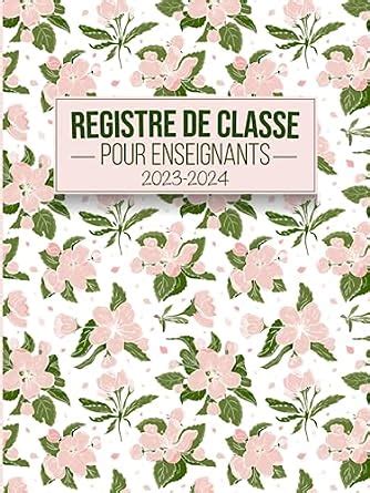 Registre De Classe Suivi Et Organisation Pour Enseignants