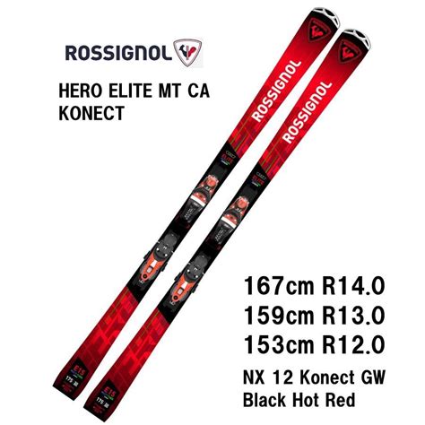 25 ROSSIGNOL ロシニョール HERO ELITE MT CA KONECT NX 12 Konect GW Black Hot