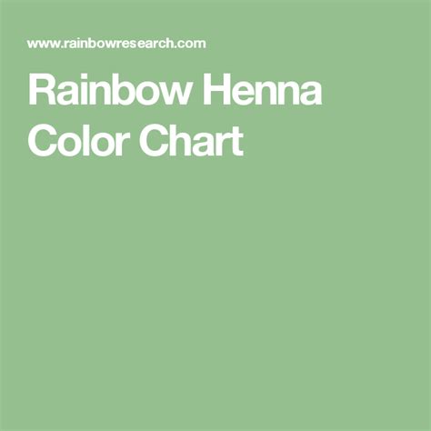 Rainbow Henna Color Chart Rainbow Park Rainbow Rainbow Henna