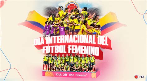 Feliz D A Internacional Del F Tbol Femenino Federaci N Colombiana