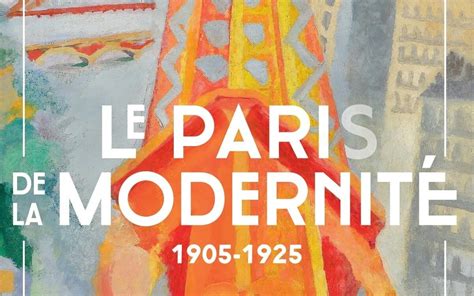 Le Paris De La Modernit Au Petit Palais