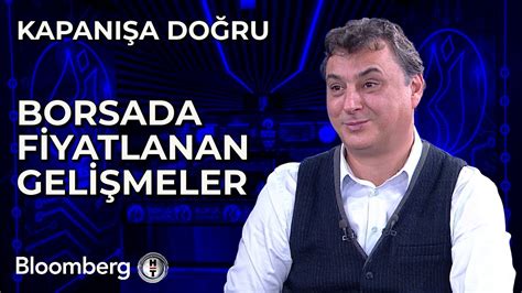 Kapanışa Doğru Borsada Fiyatlanan Gelişmeler 22 Kasım 2023 YouTube