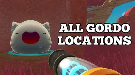 All Gordo Locations Guide Slime Rancher YouTube