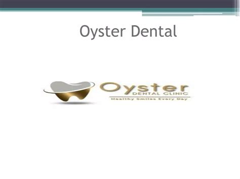 PPT Best Dental Clinic In Whitefield Oyster Dental PowerPoint