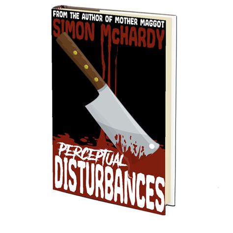 Perceptual Disturbances By Simon Mchardy Godless