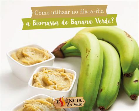 Biomassa De Banana Verde Como Utilizar No Dia A Dia