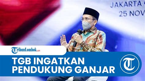 Tgb Ingatkan Pendukung Ganjar Jangan Sebar Hate Speech Tapi Love