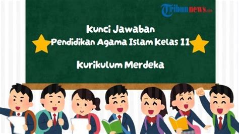 Kunci Jawaban PAI Kelas 11 SMA Halaman 59 Kurikulum Merdeka