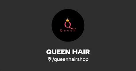 Queen Hair Linktree