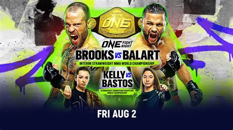 Live In HD ONE Fight Night 24 Brooks Vs Balart ONE Championship