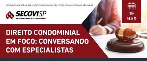 Ciclo De Palestras Direito Condominial Em Foco Conversando