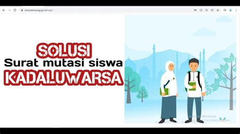 Solusi Surat Mutasi Siswa Kadaluwarsa Emis 4 0 YouTube