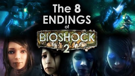 The 8 ENDINGS Of BioShock 2 YouTube