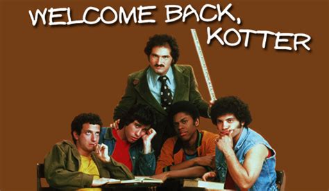 Welcome Back Kotter Quotes. QuotesGram