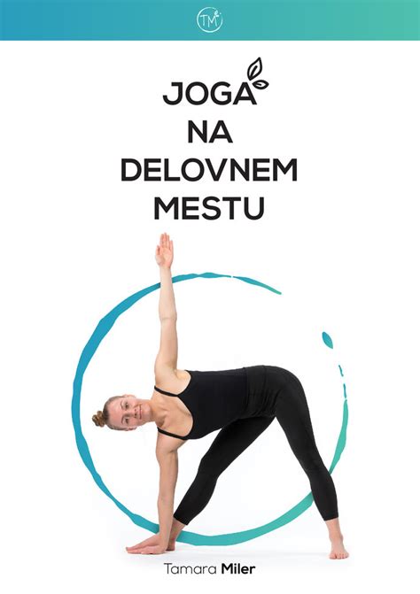 Joga Na Delovnem Mestu Tamara Miler Yoga Qi Gong