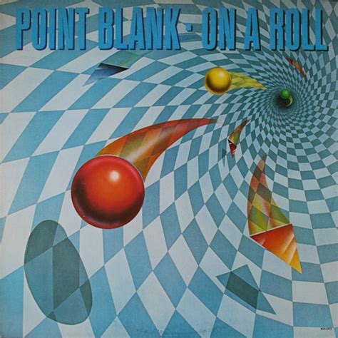 Point Blank On A Roll Releases Discogs