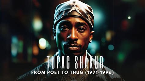 Tupac Shakur From Poet To Thug A Life In Hip Hop 1971 1996 Hip Hop Documentary 2024 Youtube