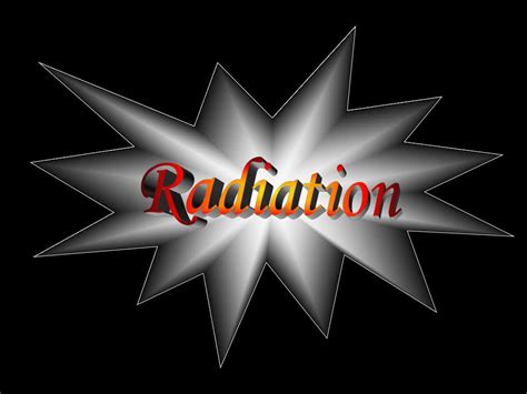 Ppt Radiation Powerpoint Presentation Free Download Id5496932