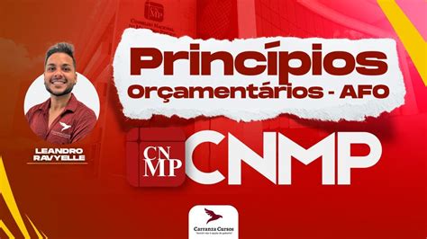 Cnmp Princ Pios Or Ament Rios Afo Prof Leandro Ravyelle Youtube