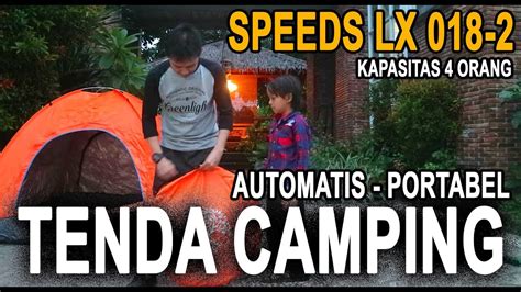 Cara Pasang Bongkar Tenda Camping Portabel Speeds Lx Kapasitas