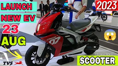 Tvs Launch Electric Scooter August Creon Electric Scooter